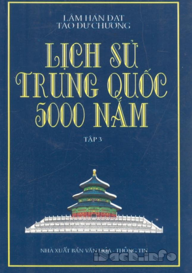 Lịch Sử Trung Quốc 5000 Năm Tập 3