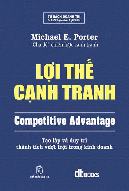 Lợi Thế Cạnh Tranh - Michael E. Porter