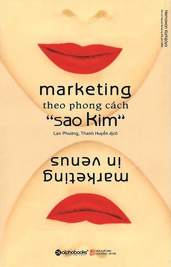 Marketing Theo Phong Cách Sao Kim - Hermawan KartaJaya