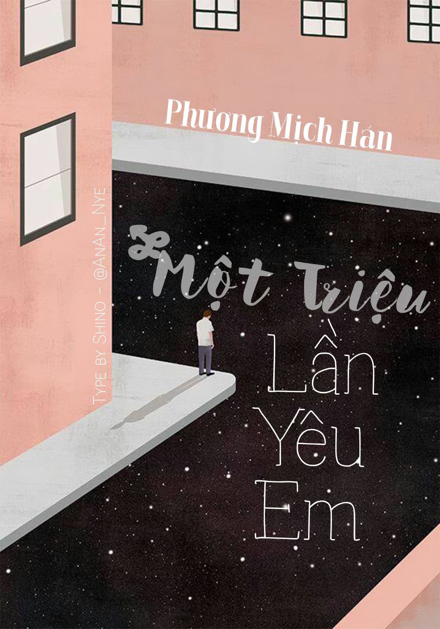 Một Triệu Lần Yêu Em - Phương Mịch Hán