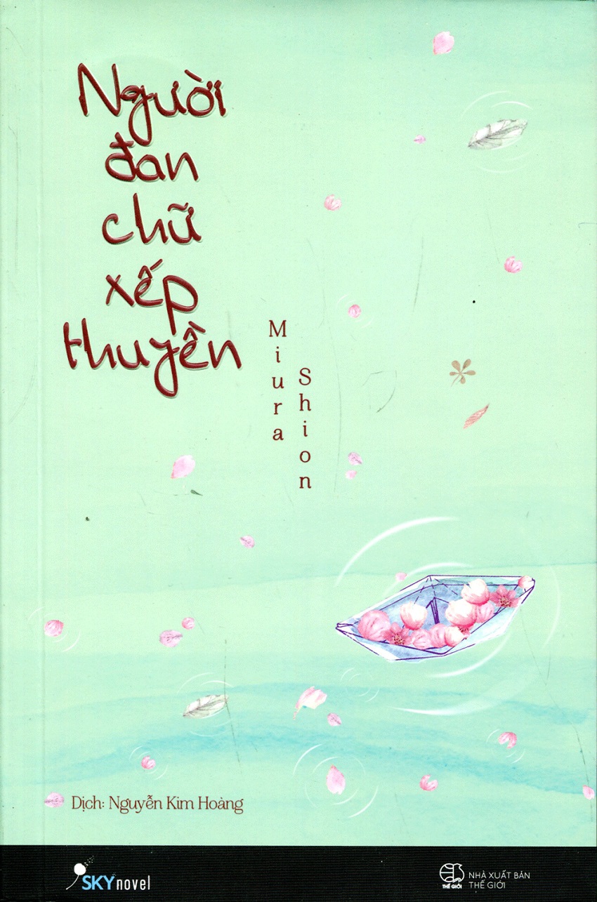 Người Đan Chữ Xếp Thuyền - Miura Shion