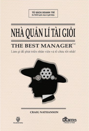 Nhà Quản Lý Tài Giỏi - Craig Nathanson