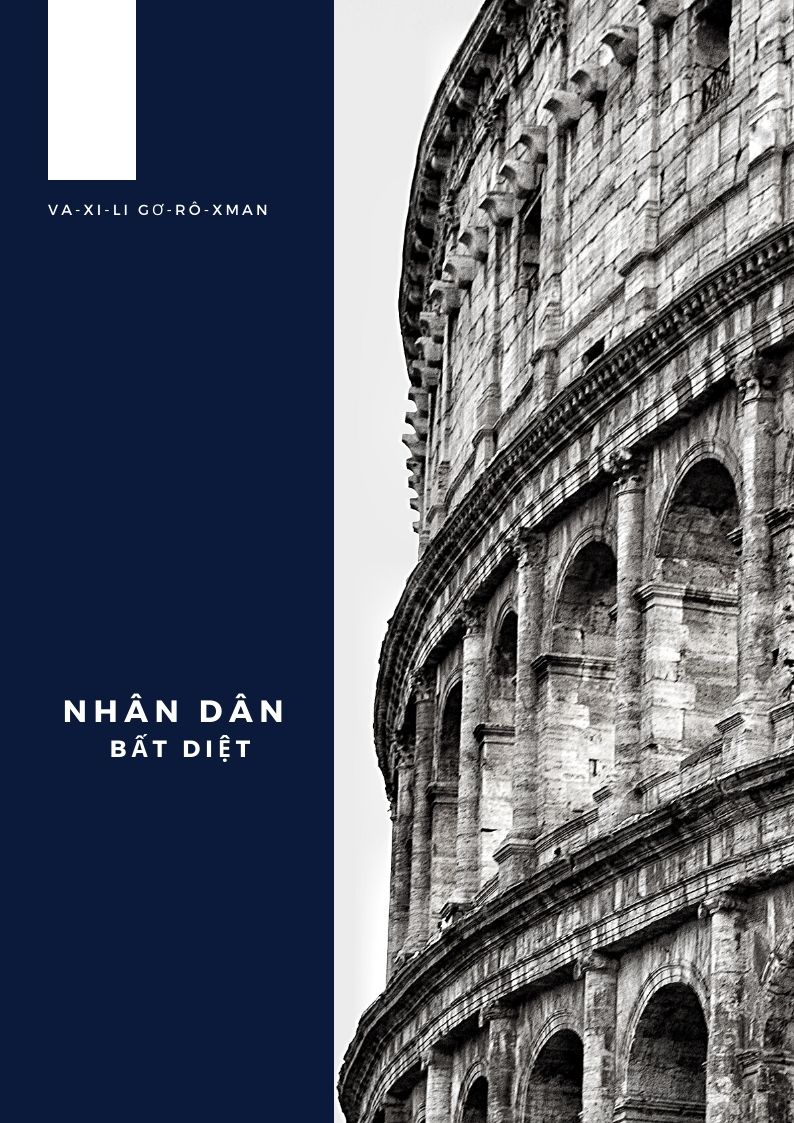 Nhân Dân Bất Diệt - Va-xi-li Gơ-rô-xman