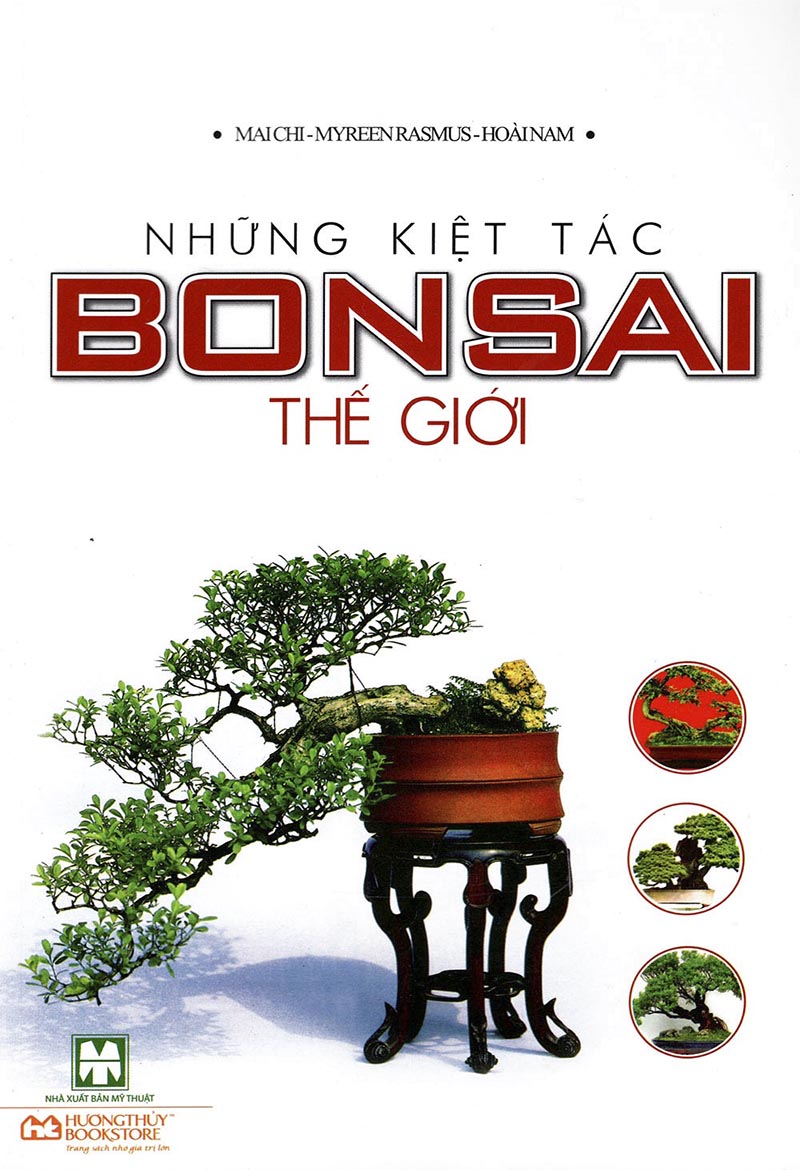 Những Kiệt Tác Bonsai Thế Giới - Nhiều Tác Giả