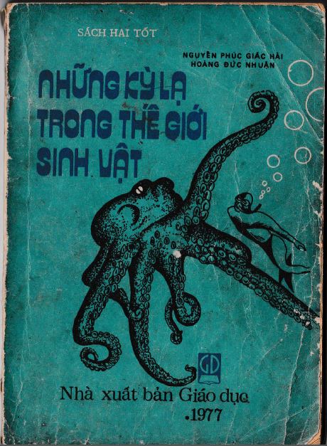 Những Kỳ Lạ Trong Thế Giới Sinh Vật - Nguyễn Phúc Giác Hải & Hoàng Đức Nhuận