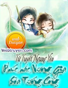 Phúc Hắc Vương Gia Sỏa Tướng Công - Tử Tuyết Ngưng Yên