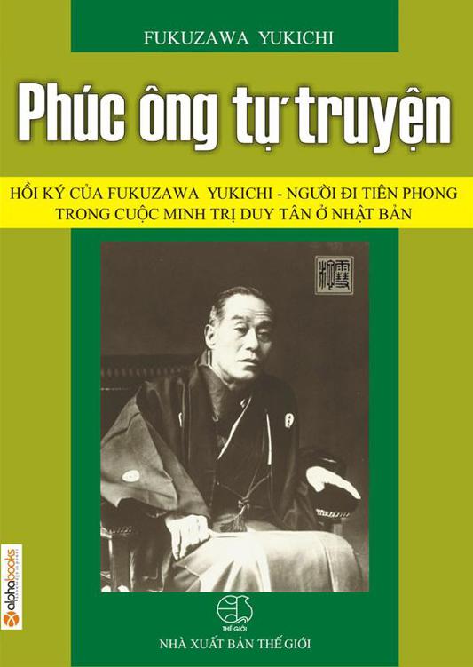 Phúc Ông Tự Truyện - Fukuzawa Yukichi