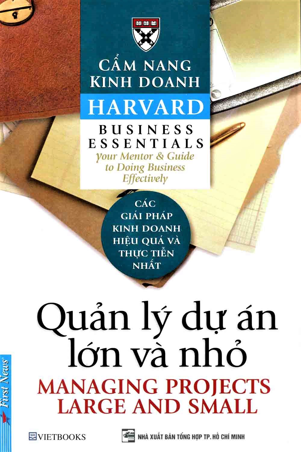 Quản Lý Các Dự Án Lớn Và Nhỏ - First News