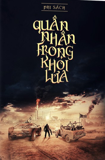 Quân Nhân Trong Khói Lửa - Phi Sách