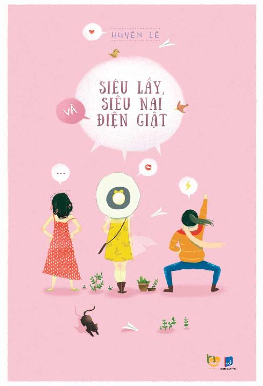 Siêu Lầy, Siêu Nai Và Điện Giật - Huyền Lê