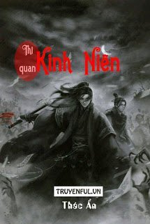 Thi Quan Kinh Niên - Thác Ẩn