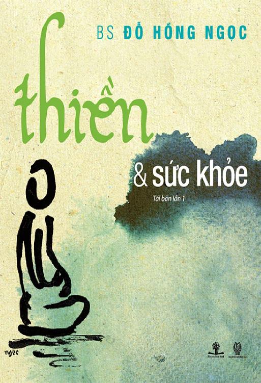 Thiền Và Sức Khỏe - BS Đỗ Hồng Ngọc