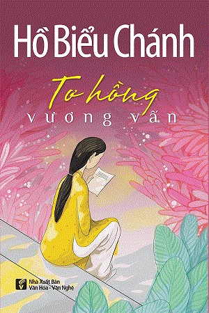 Tơ Hồng Vương Vấn - Hồ Biểu Chánh