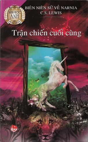 Trận Chiến Cuối Cùng - C. S. Lewis