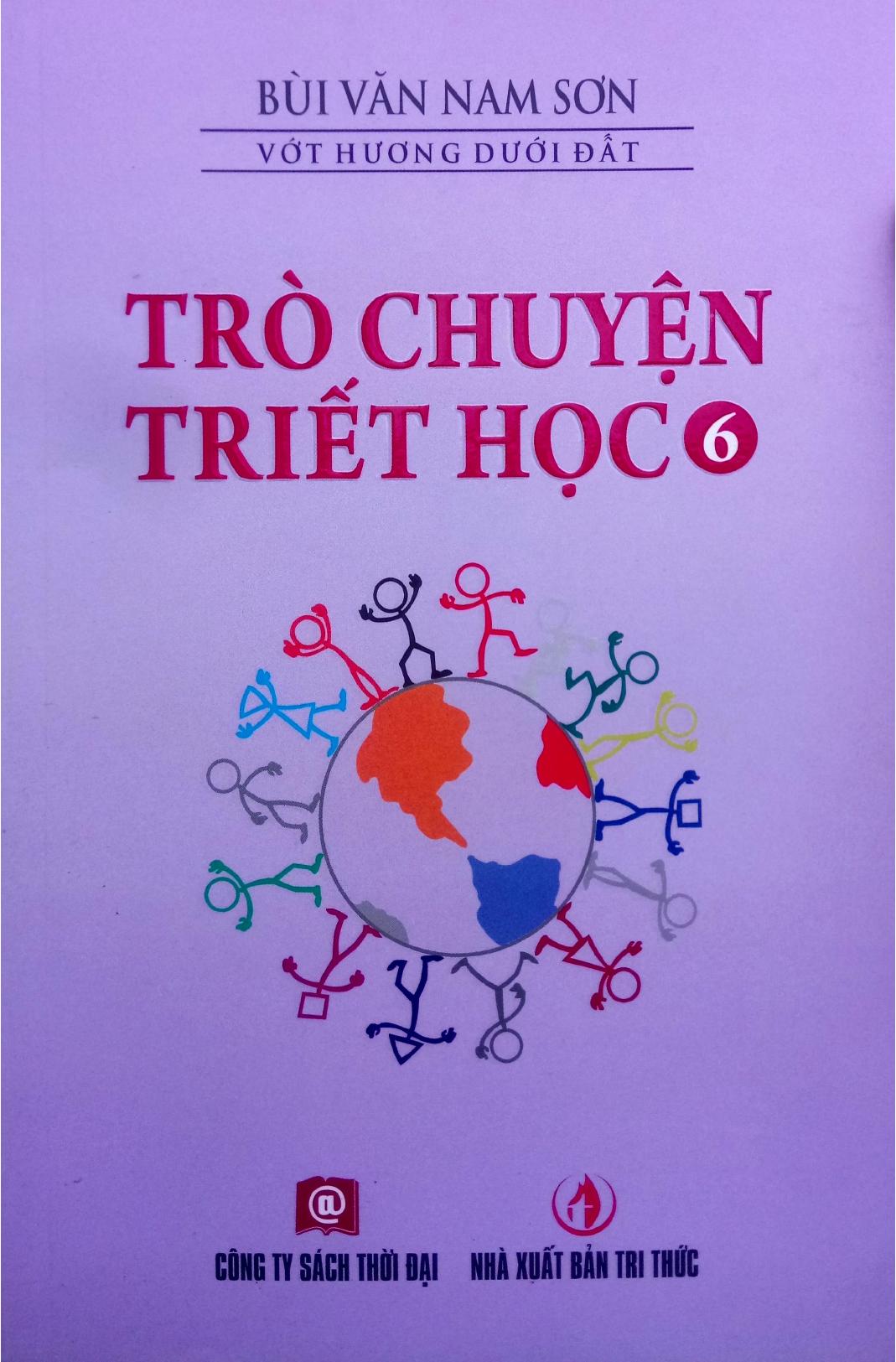 Trò Chuyện Triết Học Tập 6