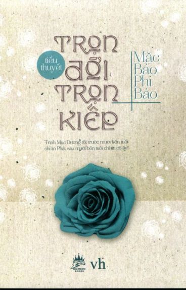 Trọn Đời Trọn Kiếp - Mặc Bảo Phi Bảo