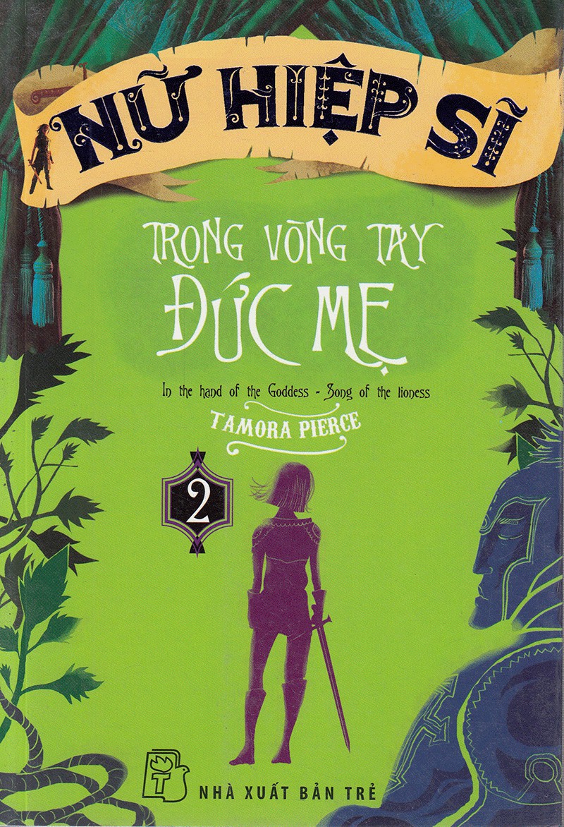 Trong Vòng Tay Đức Mẹ - Tamora Pierce