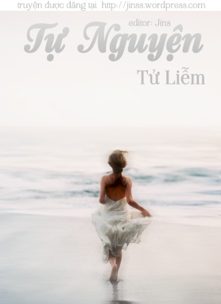 Tự Nguyện - Tử Liễm