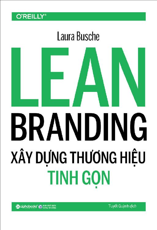 Xây Dựng Thương Hiệu Tinh Gọn - Laura Busche