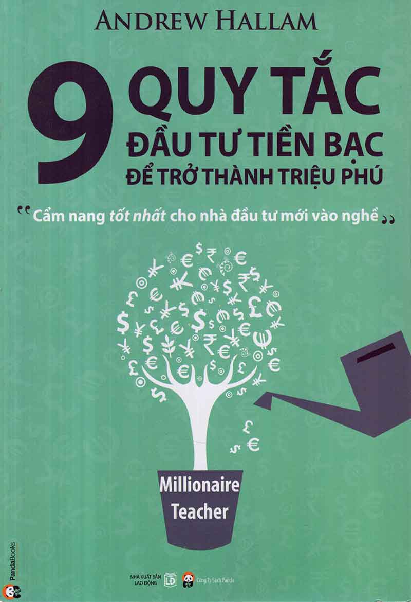 9 Quy Tắc Đầu Tư Tiền Bạc Để Trở Thành Triệu Phú