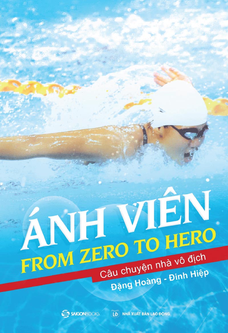 Ánh Viên: From Zero To Hero