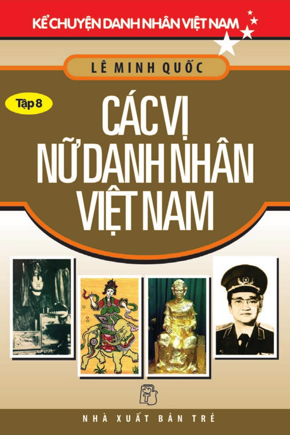 Các Vị Nữ Danh Nhân Việt Nam