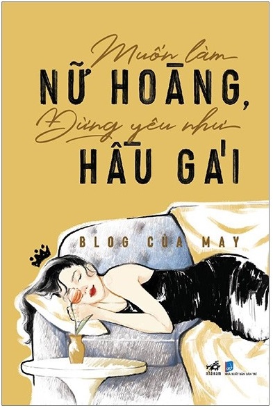 Muốn Làm Nữ Hoàng, Đừng Yêu Như Hầu Gái