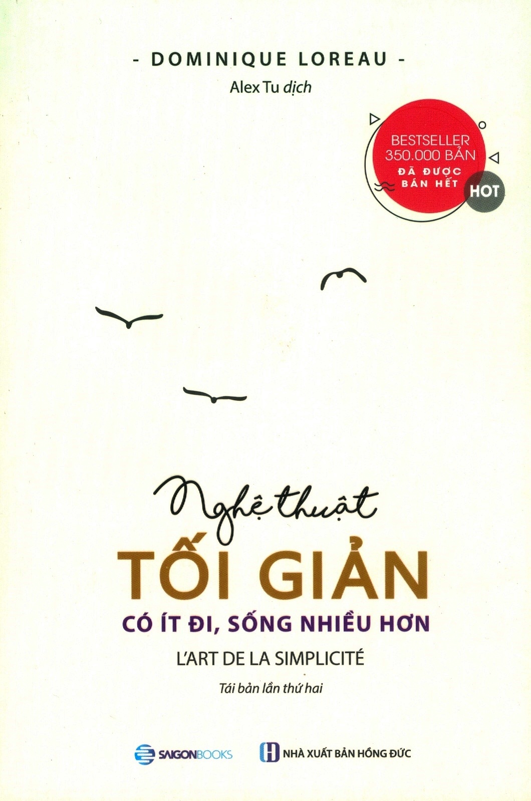 Nghệ Thuật Tối Giản - Có Ít Đi, Sống Nhiều Hơn