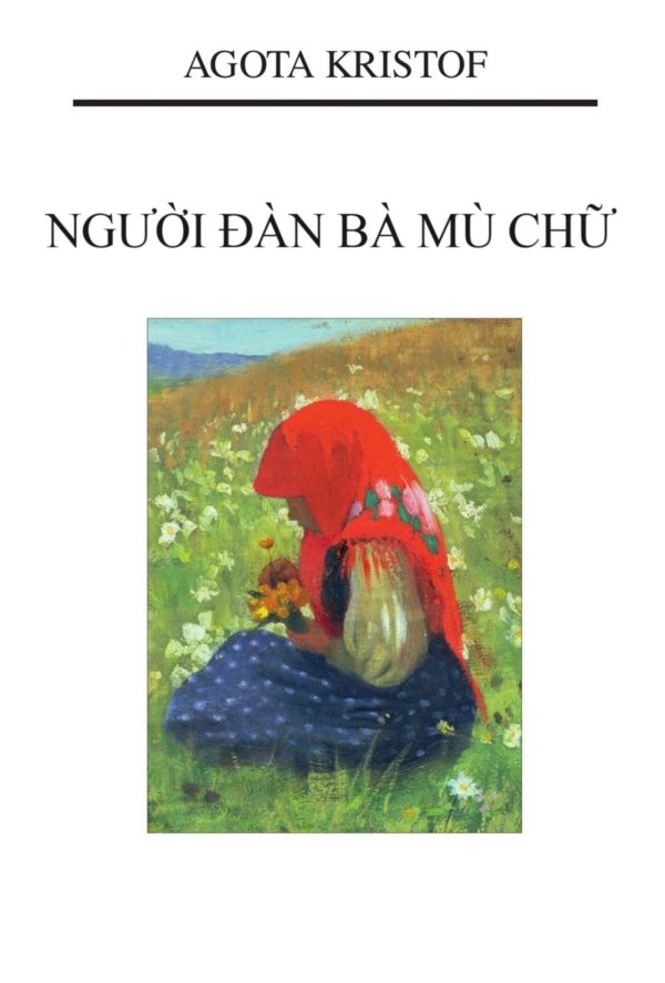 Người Đàn Bà Mù Chữ