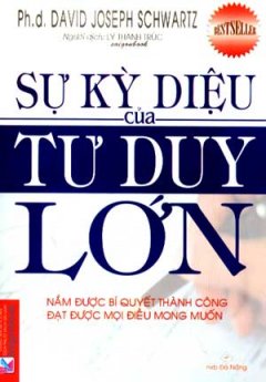 Sự Kỳ Diệu Của Tư Duy Lớn