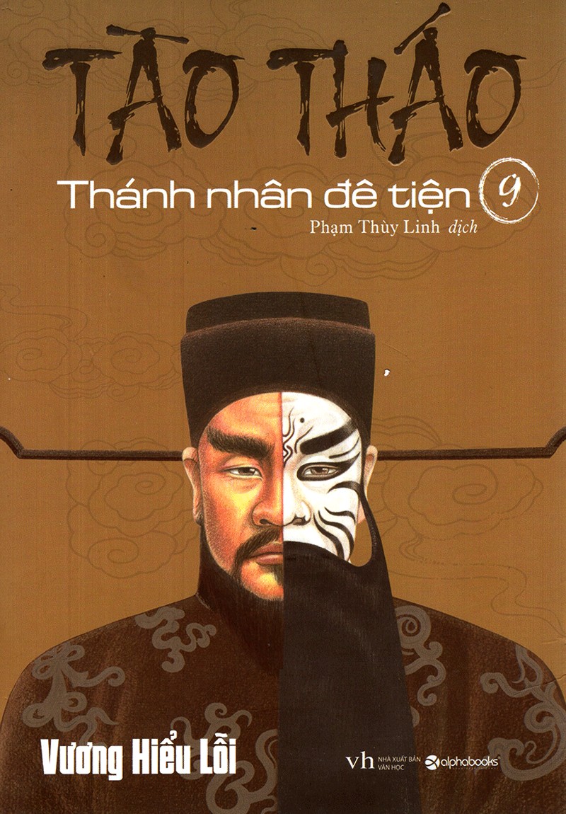 Tào Tháo - Thánh Nhân Đê Tiện Tập 9