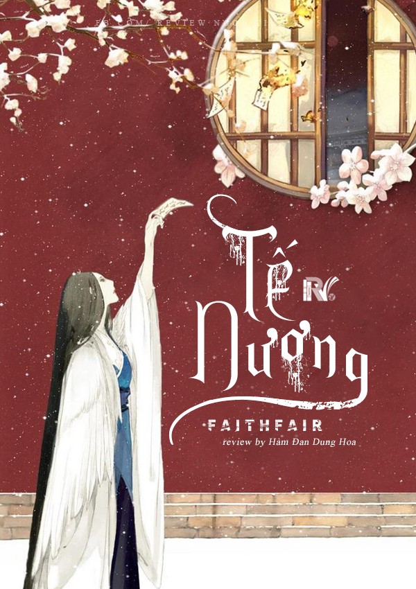 Tế Nương - Tác giả: Faithfair