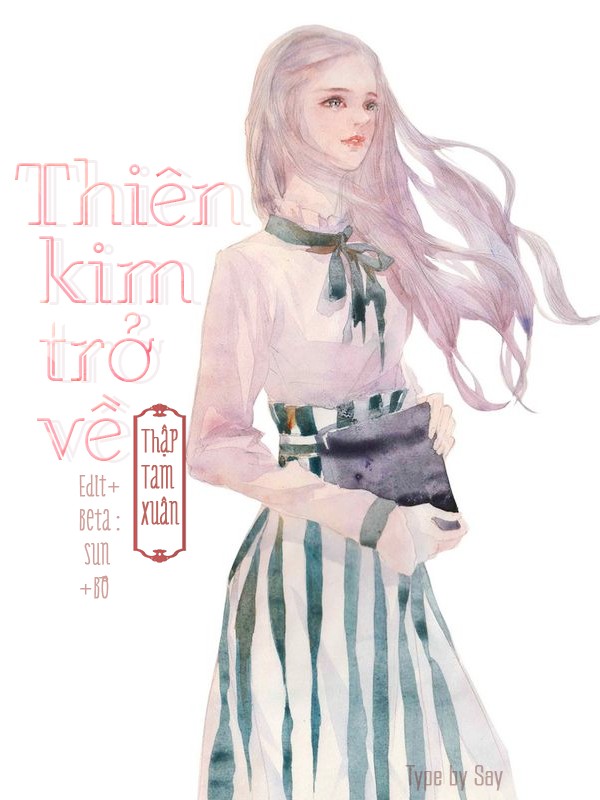 Trọng Sinh Thiên Kim Trở Về