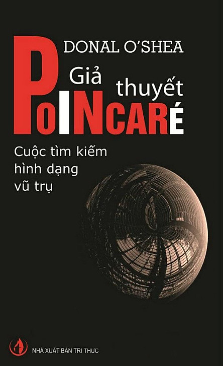 Giả Thuyết Poincare - Cuộc Tìm Kiếm Hình Dạng Vũ Trụ