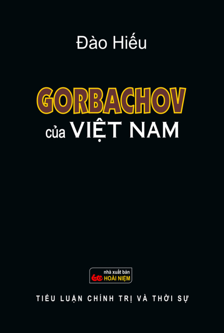 Gorbachov Của Việt Nam