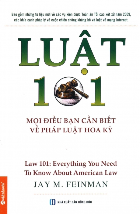 Luật 101 - Mọi Điều Bạn Cần Biết Về Pháp Luật Hoa Kỳ