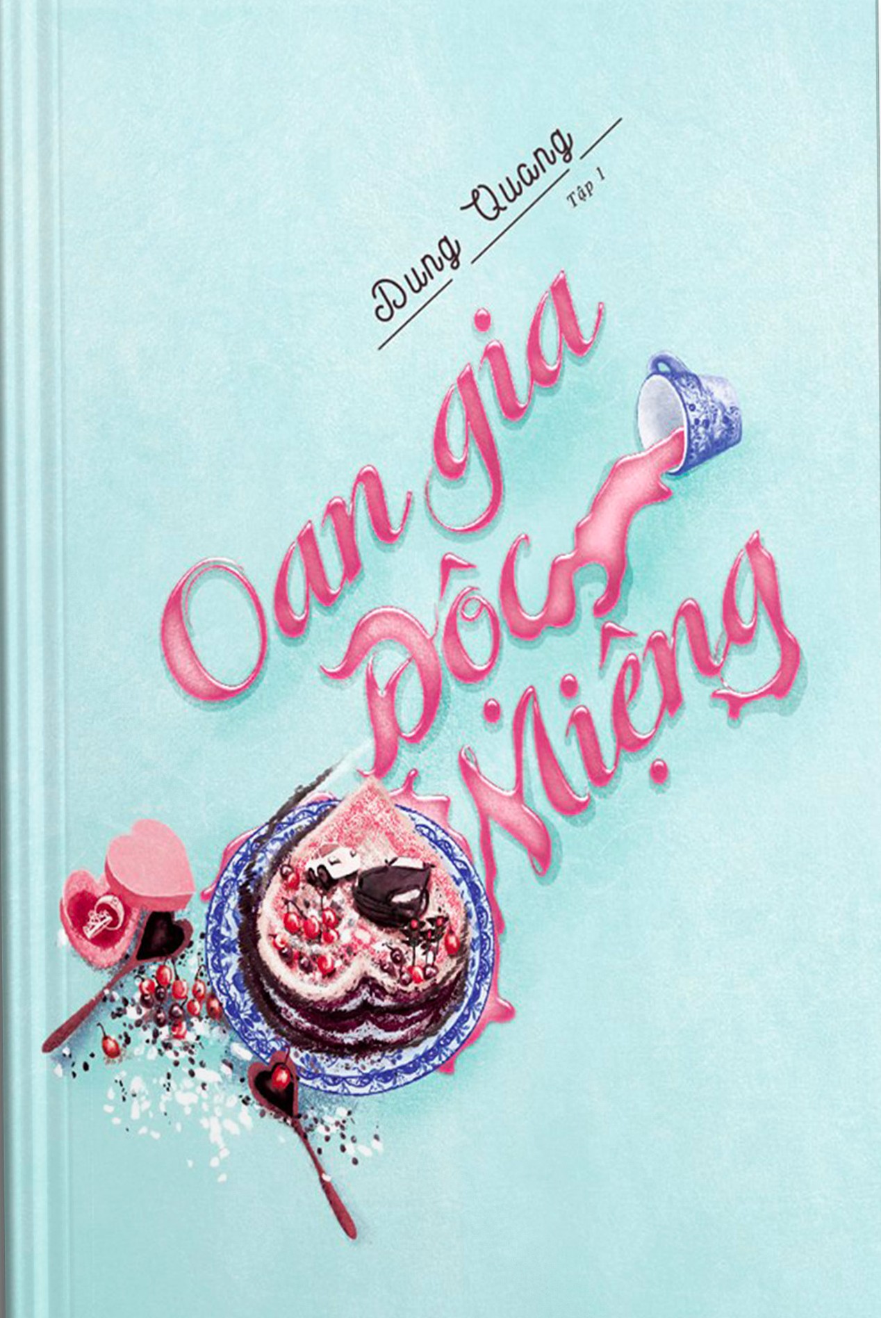 Oan Gia Độc Miệng - Dung Quang