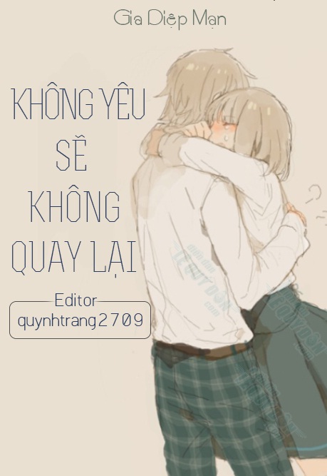 Không Yêu Sẽ Không Quay Lại