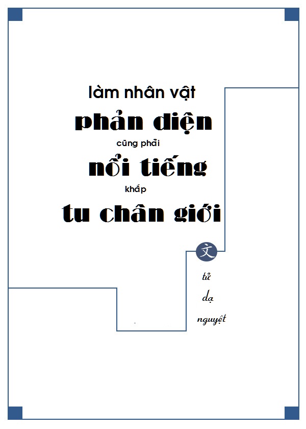 Làm Nhân Vật Phản Diện Cũng Phải Nổi Tiếng Khắp Tu Chân Giới