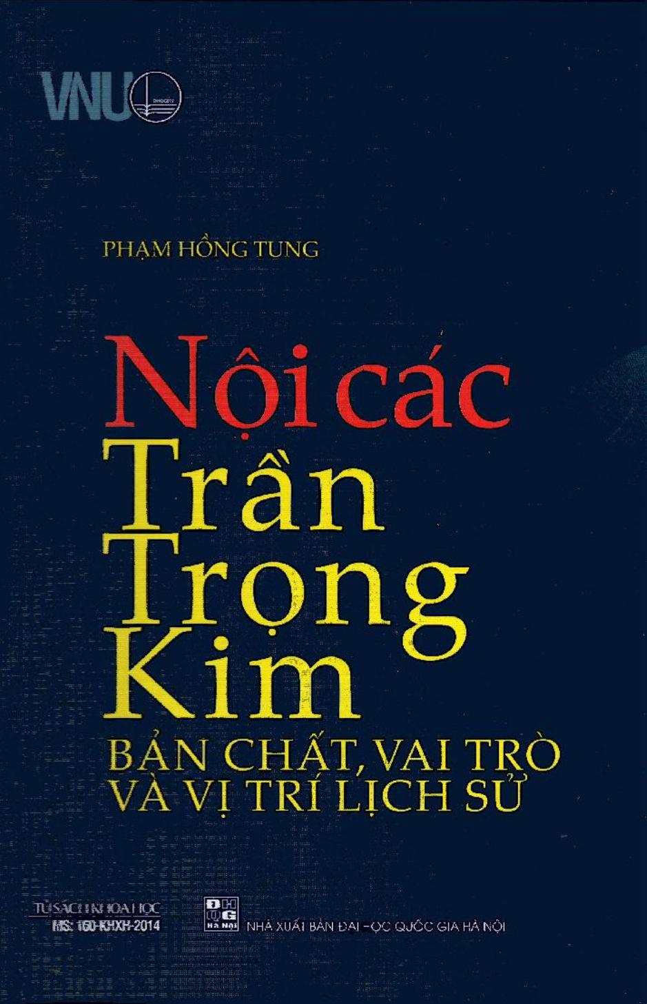 Nội Các Trần Trọng Kim - Bản Chất, Vai Trò Và Vị Trí Lịch Sử