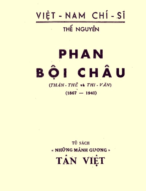 Phan Bội Châu (Thân Thế Và Thi Văn)