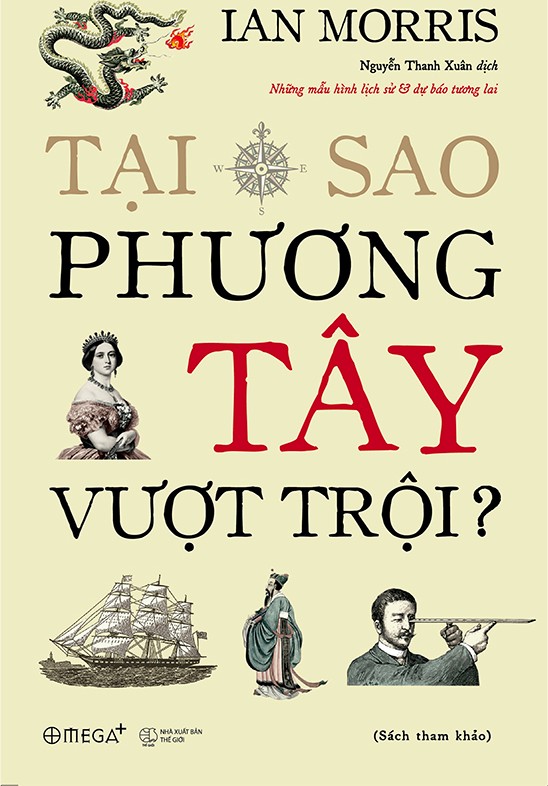 Tại Sao Phương Tây Vượt Trội?