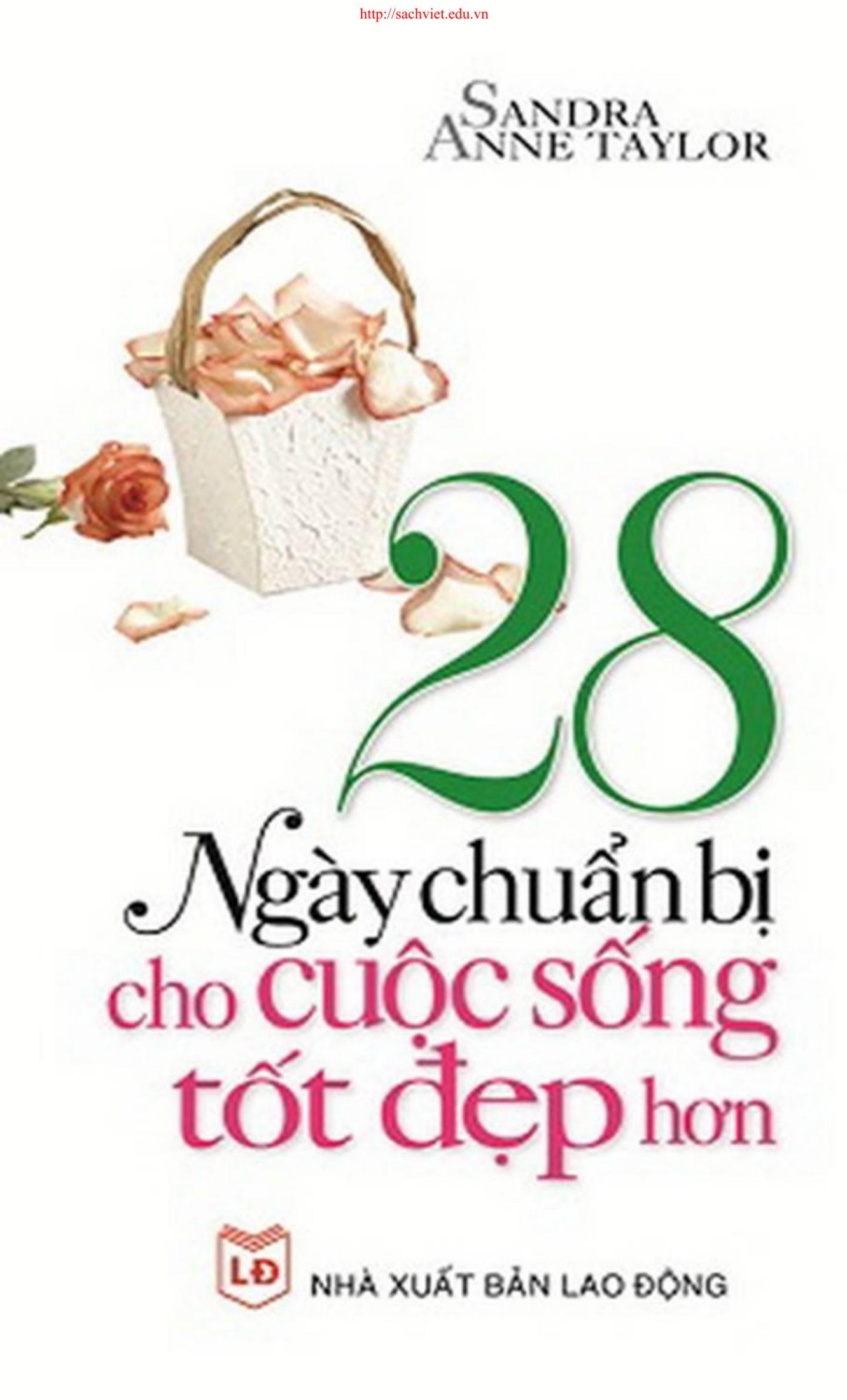 28 Ngày Chuẩn Bị Cho Cuộc Sống Tốt Đẹp Hơn