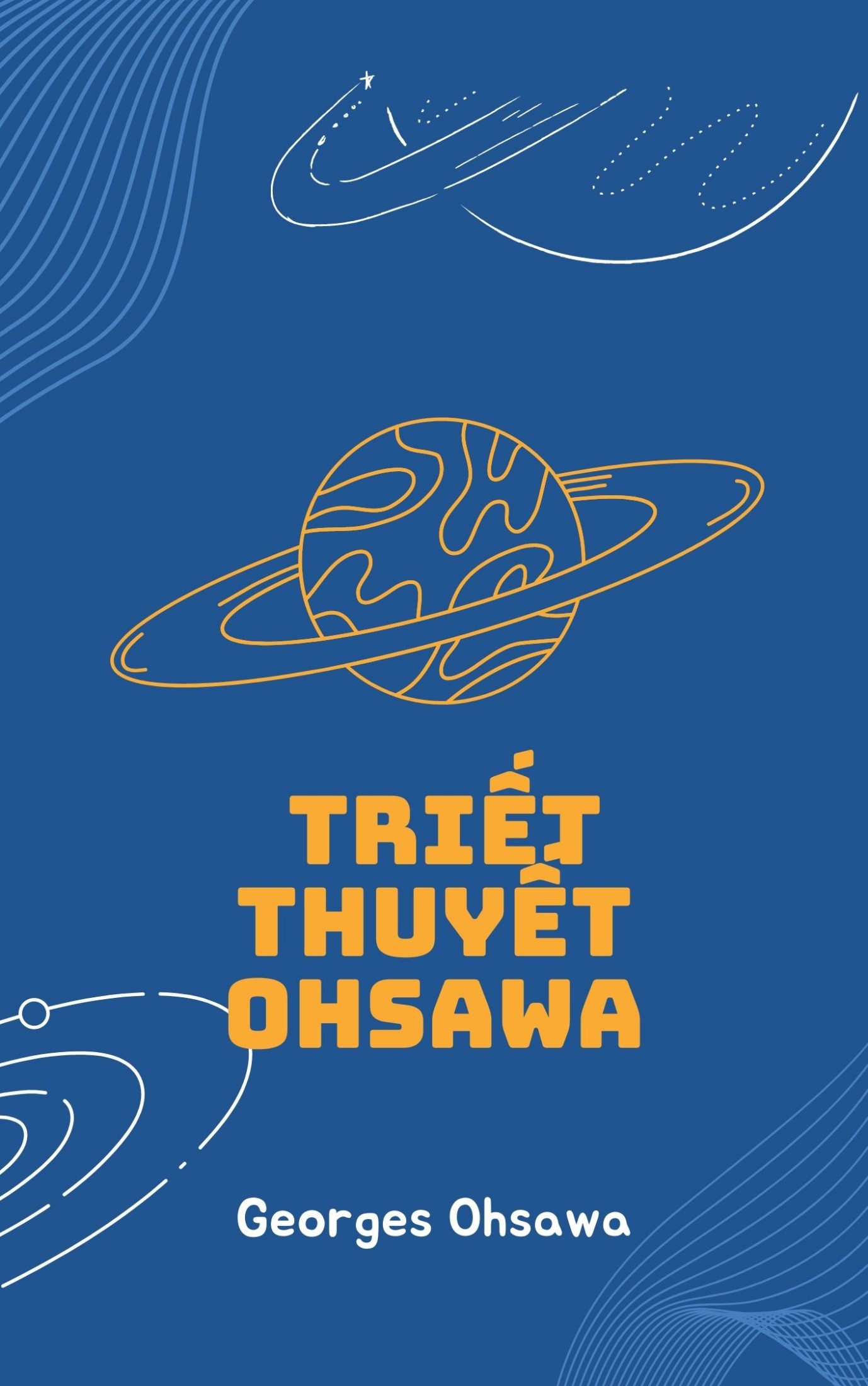 Triết Thuyết Ohsawa (tập 1)