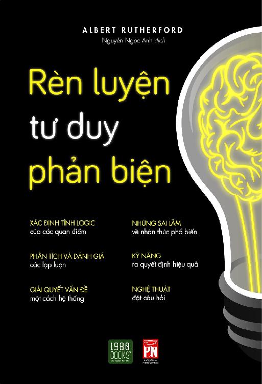 Cách Thức Hình Thành Tư Duy Phản Biện