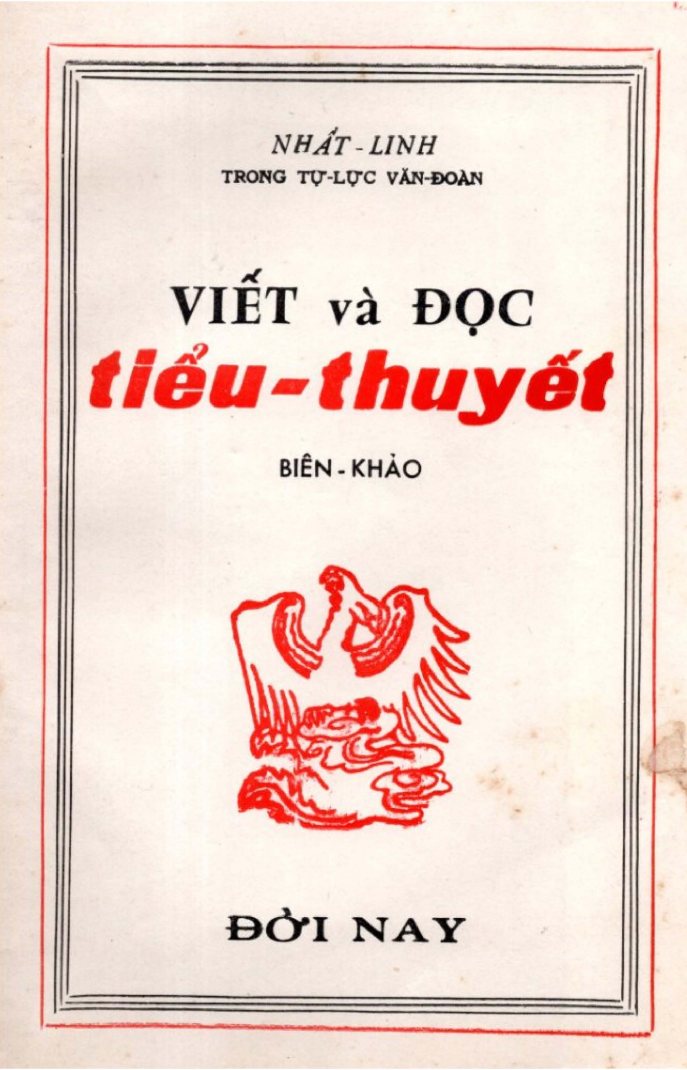 Viết Và Đọc Tiểu Thuyết