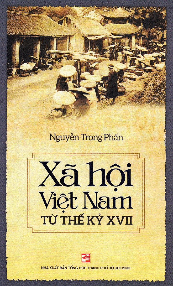 Xã Hội Việt Nam Từ Thế Kỷ XVII