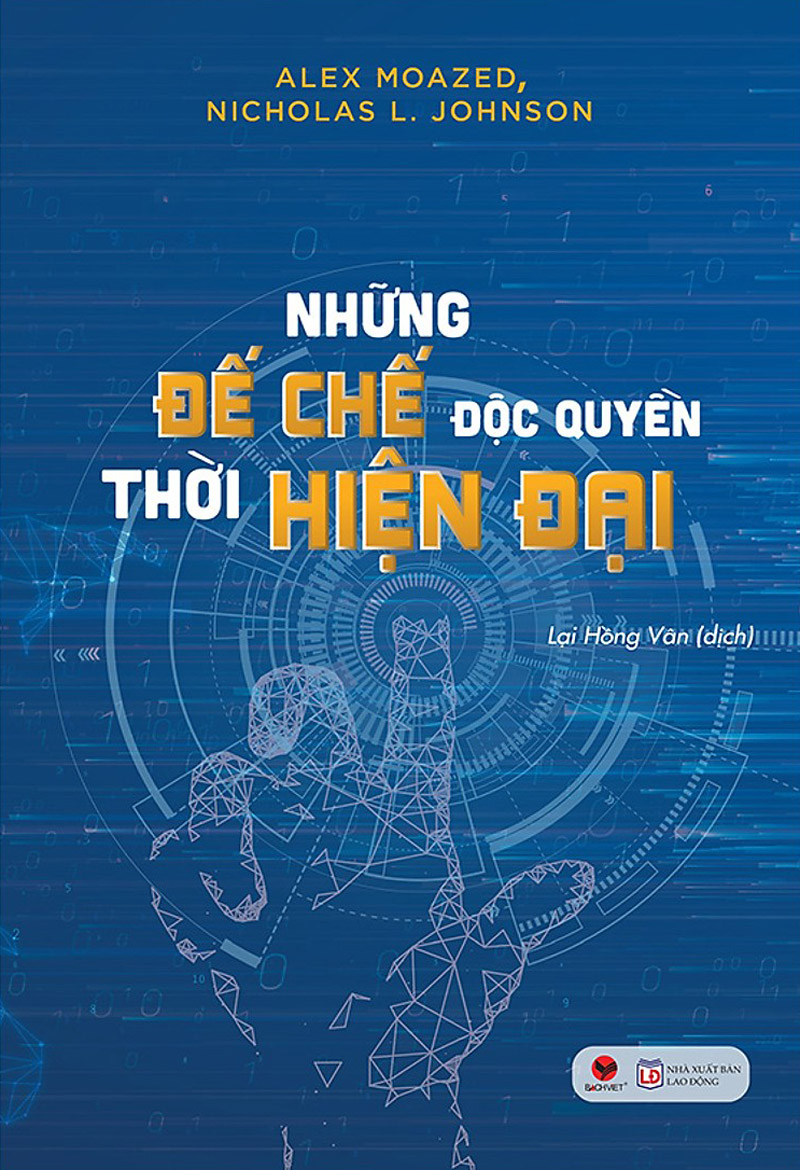 Những Đế Chế Độc Quyền Thời Hiện Đại