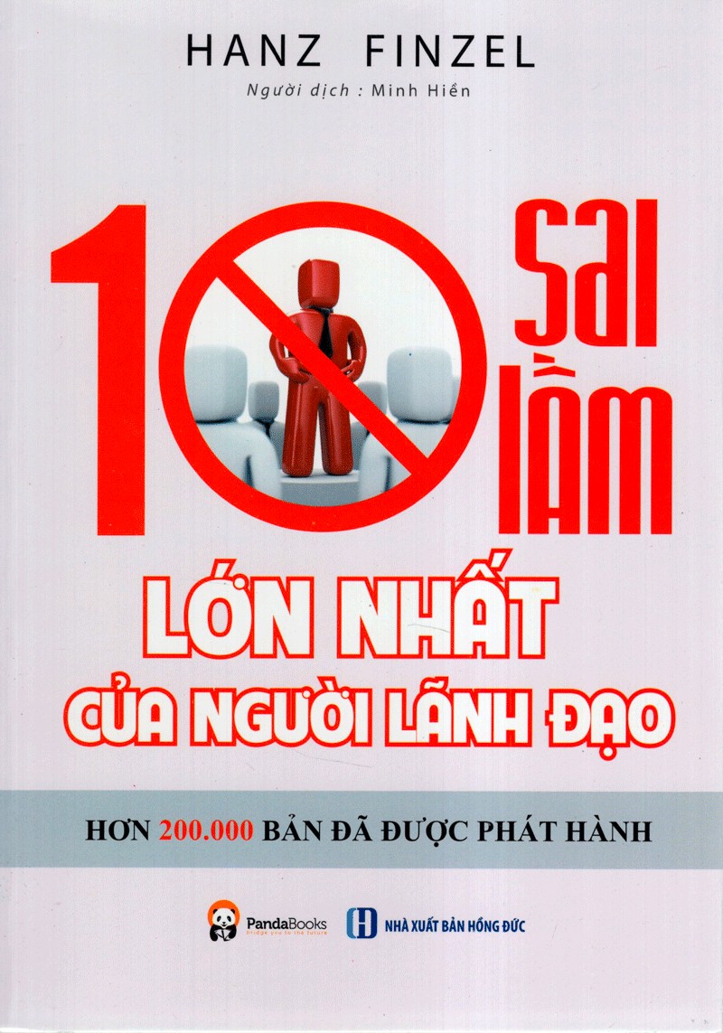 10 Sai Lầm Lớn Nhất Của Người Lãnh Đạo