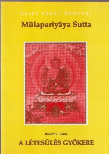 Chú Giải Kinh Pháp Môn Căn Bản( Trung Bộ Nikaya)